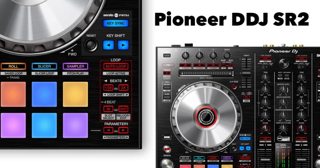 ddj sr2 pioneer